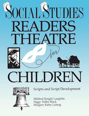Social Studies Readers Theatre for Children