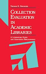 Collection Evaluation in Academic Libraries