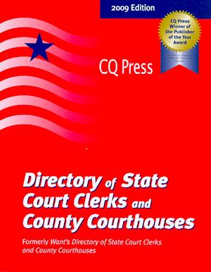 Directory of State Court Clerks and County Courthouses 2009