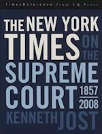 The New York Times on the Supreme Court, 1857-2008