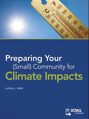 Preparing Your (Small) Community for Climate Impacts