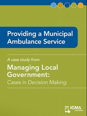 Providing a Municipal Ambulance Service