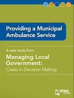 Providing a Municipal Ambulance Service