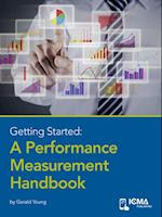 Getting Started: A Peformance Measurement Handbook