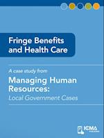 Fringe Benefits and Health Care