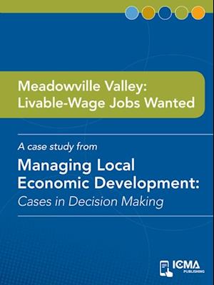 Meadowville Valley: Livable-wage Jobs Wanted