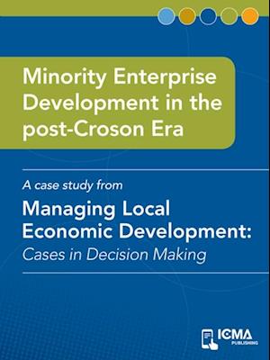 Minority Enterprise Development in the Post-Croson Era