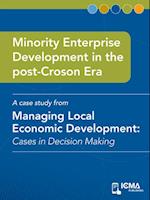 Minority Enterprise Development in the Post-Croson Era