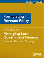 Formulating Revenue Policy