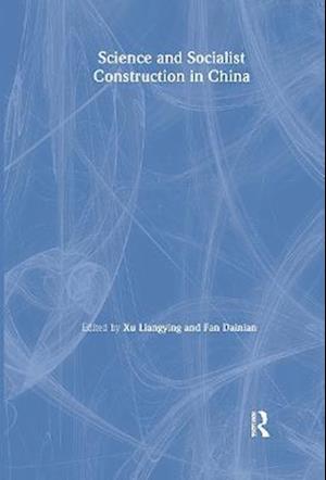 Science and Socialist Construction in China