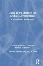 Chen Yun's Strategy for China's Development