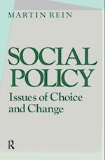 Social Policy: Issues of Choice and Change