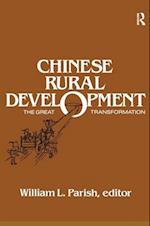 Chinese Rural Development: The Great Transformation