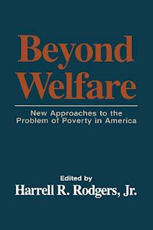 Beyond Welfare