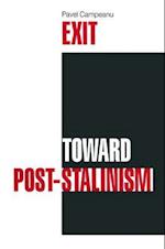 Exit Toward Post-Stalinism