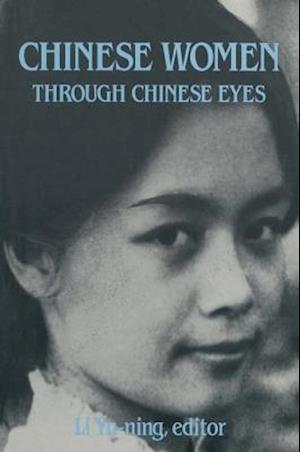 Chinese Women Through Chinese Eyes