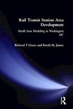 Rail Transit Station Area Development: Small Area Modeling in Washington DC