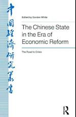 The Chinese State in the Era of Economic Reform : the Road to Crisis