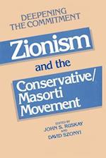 Deepening the Commitment: Zionism and the Conservative/Masorti Movement 