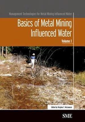 Basics of Metal Mining Influenced Water