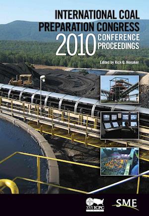 International Coal Preparation Congress 2010 Conference Proceedings [With CDROM]