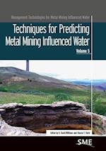 Management Technologies for Metal Mining Influenced Water
