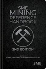 Sme Mining Reference Handbook, 2nd Edition