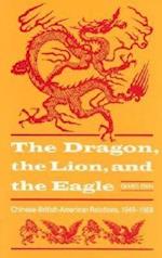 The Dragon, the Lion, and the Eagle