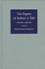 The Papers of Robert A. Taft