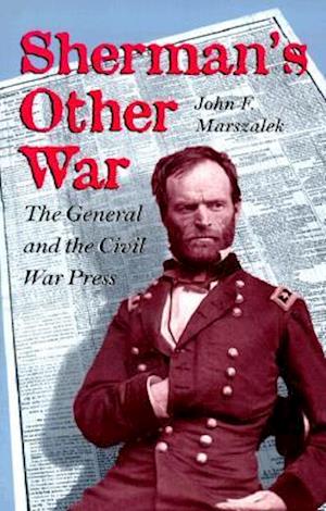 Sherman's Other War