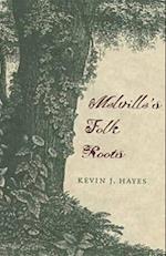 Melville's Folk Roots