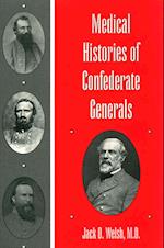 Medical Histories of Confederate Generals