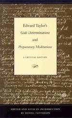 Edward Taylor's Gods Determinations