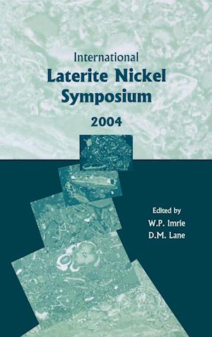 International Laterite Nickel Symposium 2004