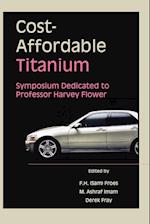 Cost-Affordable Titanium