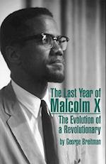 The Last Year of Malcom X