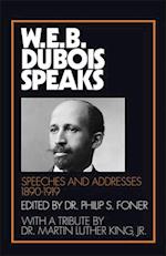 W.E.B. Du Bois Speaks, 1890-1919