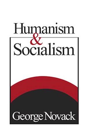 Humanism and Socialism