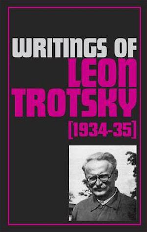 Writings of Leon Trotsky (1934-35)