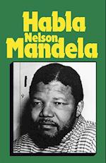 Habla Mandela, Nelson