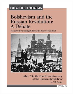 Bolshevism and the Russian Revolution