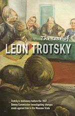 The Case of Leon Trotsky