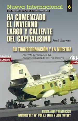 Ha Comenzado El Invierno Largo Y Caliente del Capitalismo