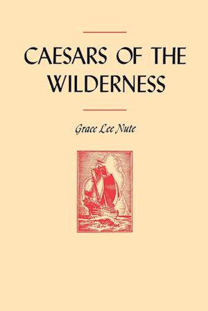 Caesars of the Wilderness