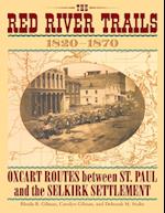 Red River Trails 1820-1871