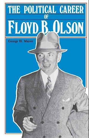 Political Career of Floyd B. Olson