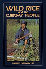 Wild Rice and the Ojibway People