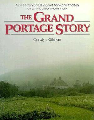 The Grand Portage Story