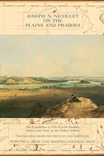 Joseph Nicollet on the Plains and Prairies