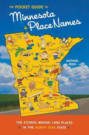 The Pocket Guide to Minnesota Place Names